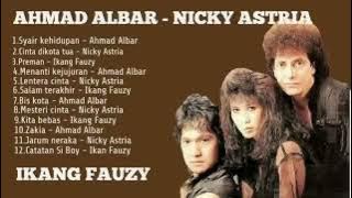 AHMAD ALBAR - NUCKY ASTRIA - IKANG FAUZI