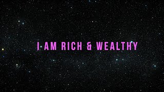 I Am Rich & Wealthy - 10,000K Affirmation Challenge (Rampage)