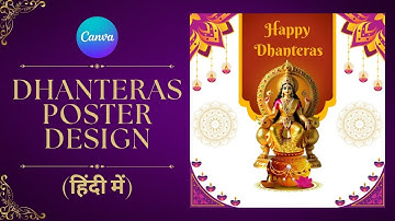 Dhanteras Poster Kaise Banaye Canva Mein | Diwali Festival Poster Design Tutorial in Hindi