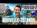  partir vivre en nouvellezlande  expatriation