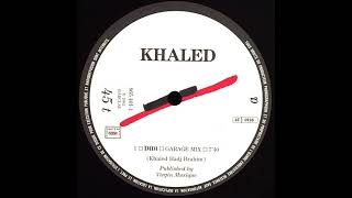 Khaled – Didi (Garage Mix) (1992) Resimi