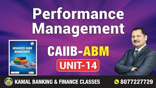 CAIIB ABM UNIT14.3 performance management #4329|| 23 May 2026 9:00 AM