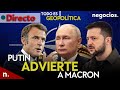 TODO ES GEOPOLÍTICA: Putin descarta "por ahora" la toma de Jarkov, advierte a Macron y OTAN amenaza.