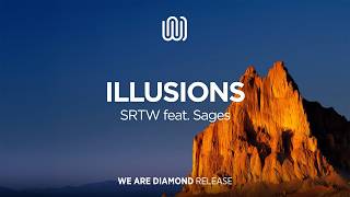 SRTW - Illusions (feat. Sages)