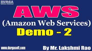 AWS tutorials || Demo - 2 || by Mr. Lakshmi Rao On 22-03-2022 @9:30AM IST