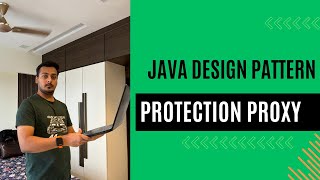 Java Protection Proxy Design Pattern: Secure Your Applications