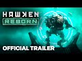 Hawken reborn  reveal trailer