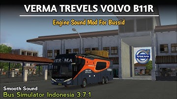 VOLVO B11R SMOOTH ENGINE SOUND PACK FOR BUSSID V3.7.1। Bussid Sound Mod। VOLVO sound mod for Bussid।