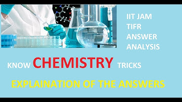 IIT JAM CHEMISTRY 2018 Q 51 SHORTCUT EASY TRICKS STUDY SOLUTION ANALYSIS TIFR GATE EXPLAIN EXAM