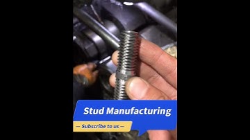 Stud Manufacturing丨Subscribe To Learn More