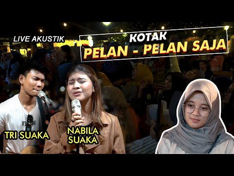 PELAN PELAN SAJA