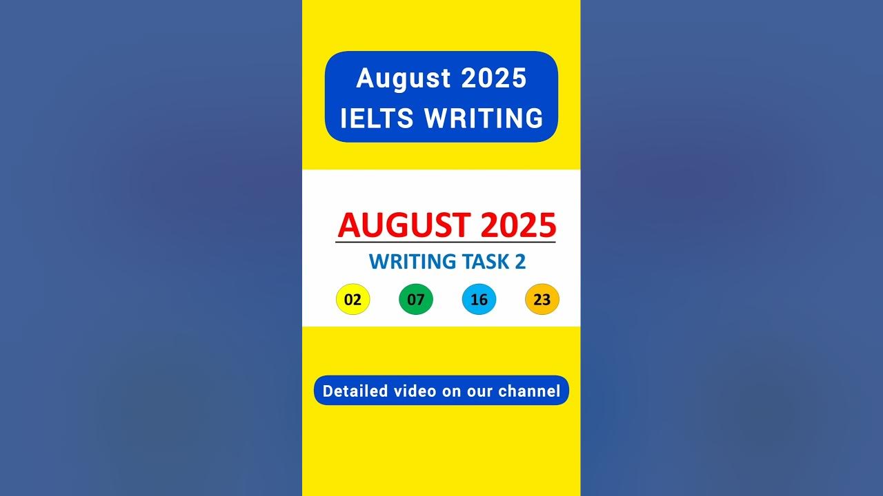 02, 07, 16 & 23 AUGUST 2025 IELTS WRITING #ielts #ielts2025 #ieltsexam #idp #englishlanguagetest 02, 07, 16 & 23 AUGUST 2025 IELTS WRITING #ielts #ielts2025 #ieltsexam #idp #englishlanguagetest