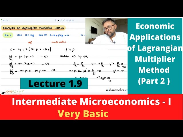 Lagrangian Multiplier Method | Examples | Simple Economic Applications | Part 2 | 1.9 |