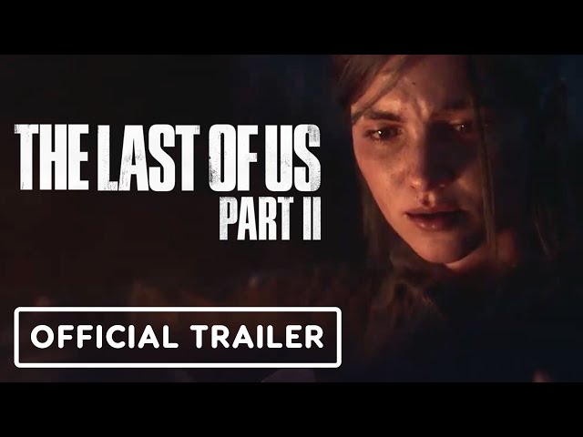 The Last of Us 2 Releases Trailer at PlayStation Experience - mxdwn Games