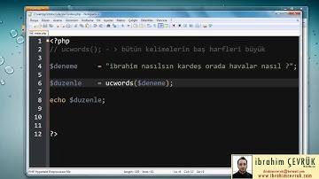 Php Dersleri 29 - Php ile Girilen Değerdeki Tüm Kelimelerin İlk Harfini Büyük Yazdırma