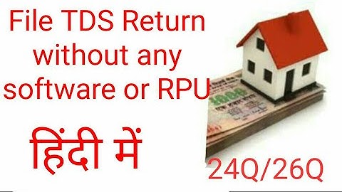 How to file TDS return online without software