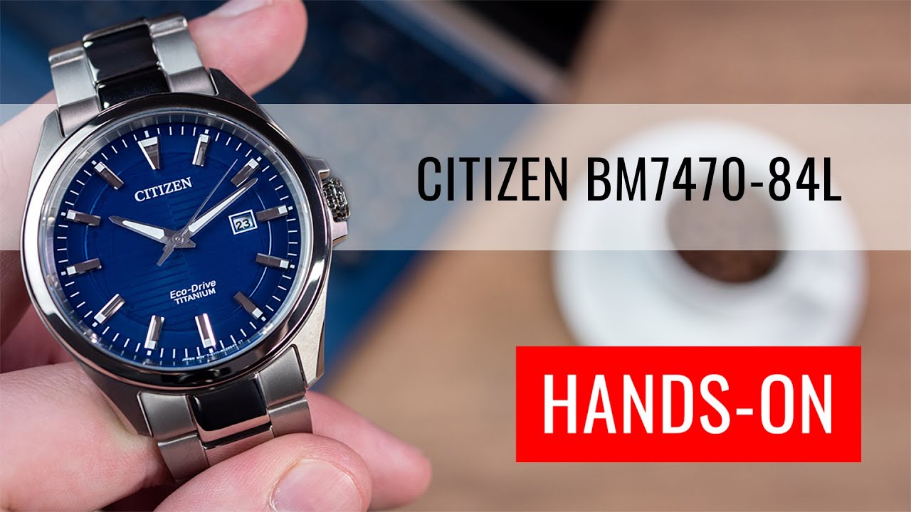 HANDS-ON: Citizen Elegant Eco-Drive YouTube Titanium Super - BM7470-84L