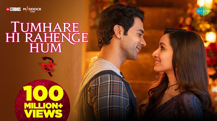 Tumhare Hi Rahenge Hum -Stree2 | Shraddha Kapoor | Rajkummar Rao | Sachin-Jigar|Varun|Shilpa|Amitabh