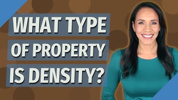 What type of property is density?