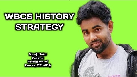 HISTORY STRATEGY FOR WBCS | BISWAJIT SARKAR WBCS 2020 TOPPER INTERVIEW @likhetopodcastclips