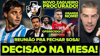IT'S TODAY! DECISIVE MEETING FOR SANTIAGO SOSA! NEW CENTER-BACK SOUGHT! BOSCHILLA OFFERED TO VASCÃO!
