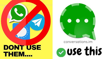most secure chatting app and best alternative to whatsapp  telegram and signal