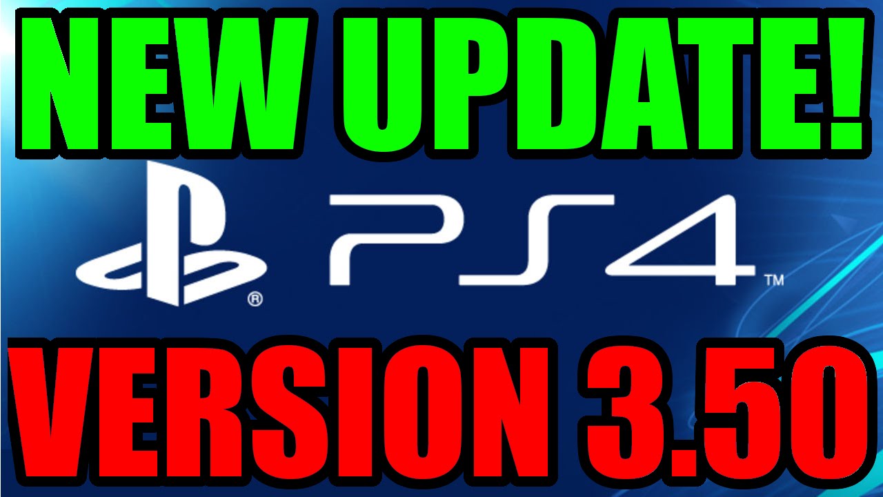 PlayStation 4 NEW UPDATE COMING SOON! (Version 3.50) NEW Social ...