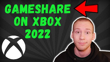 How to Gameshare on Xbox Series X/S/One in 2022 - Easy