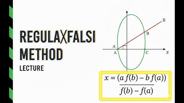 False Position Method | Regula Falsi Step-by-Step Solution | Engineering Mathematics @lakichand99
