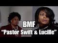 Bmf pastor swift gives lucille marriage advice louyoung3