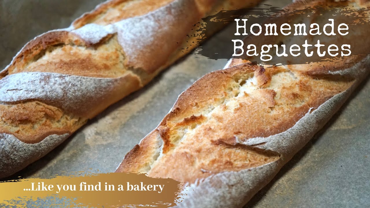 HOW TO MAKE FRENCH BAGUETTES AT HOME like you find in a bakery YouTube