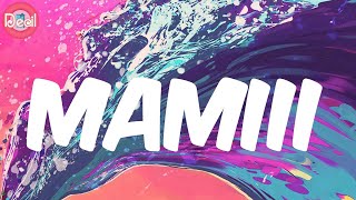 Becky G (Lyrics) - MAMIII