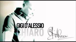 Miniatura de vídeo de "Chiaro - Gigi D'Alessio"