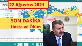 22 Ağustos Korona Virüs Vaka Sayıları Tablosu Bugünkü Vaka Sayısı