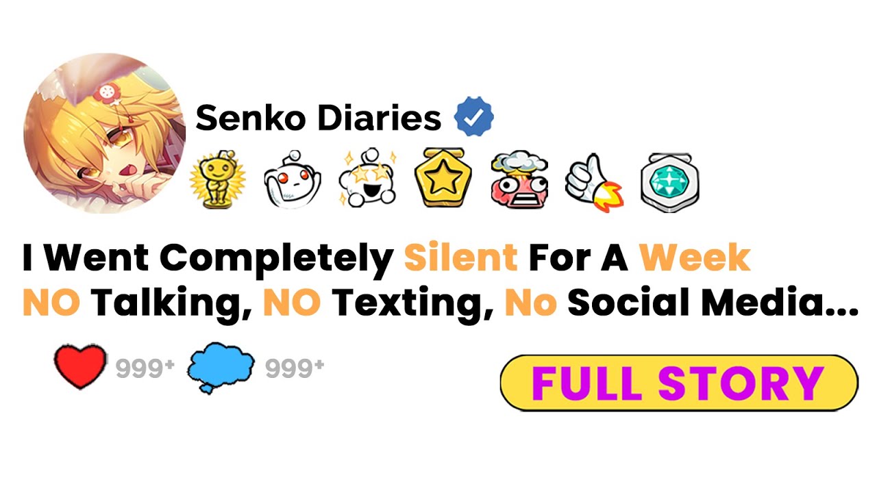 I Went Completely Silent For A Week - No Talking, No Texting, No Social Media... Reddit Stories