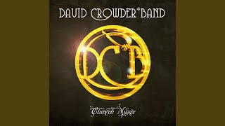 Video thumbnail of "David Crowder Band - All Around Me"