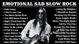 BEST EMOTIONAL SLOW ROCK SONGS OF ALL TIME - PLAYLIST 2025 🎸