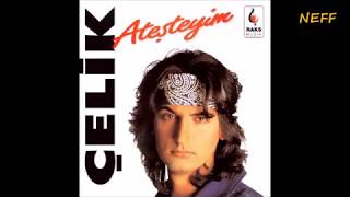 Çelik - Güle Güle (Ateşteyim 1994) Resimi