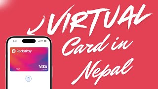 How To Get Virtual Card In Nepal 2026 For International Payments