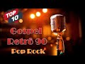 GOSPEL RETRÔ ANOS 90 - POP ROCK 10+