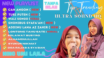 CAH ANGON - NING UMI LAILA SOLAWAT TERBARU FULL ALBUM 2024