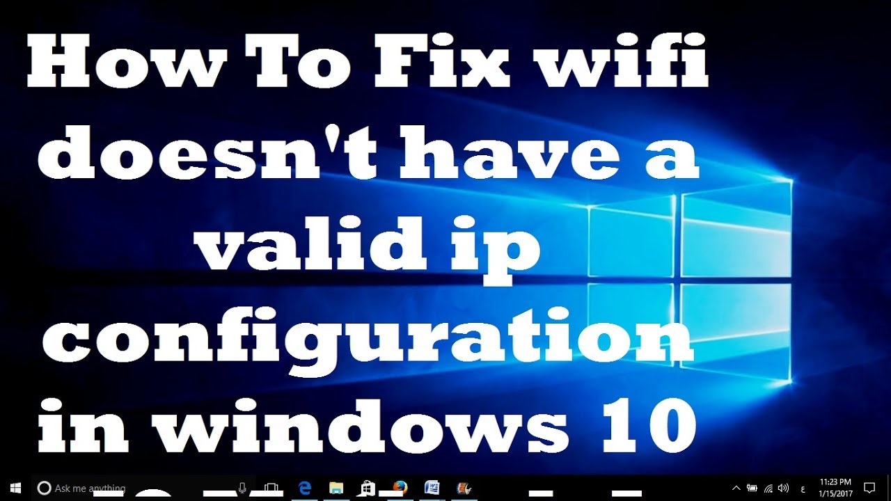 doesn t have valid ip configuration windows 10