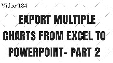 Learn Excel - Video 184 - VBA - Export Multiple Charts to Powerpoint- Part2