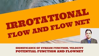 Fluid mechanics_ Irrotational flow and flow net