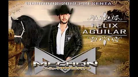 CORRIDO DE FELIX AGUILAR