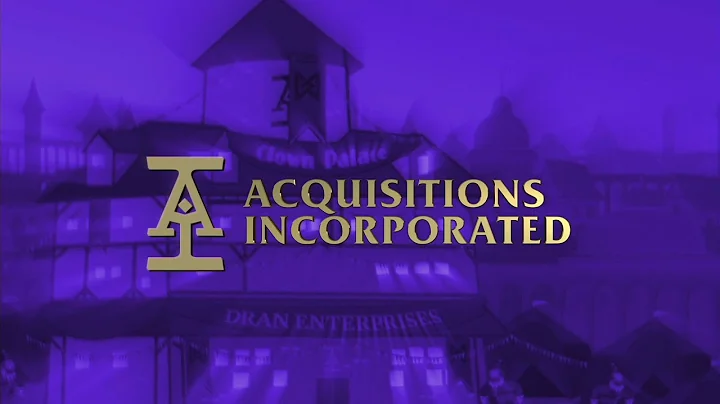 Acquisitions Incorporated - PAX Unplugged 2022