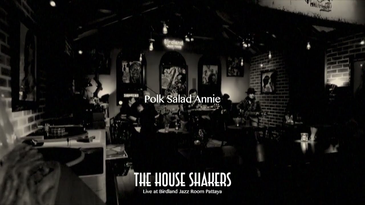 The House Shakers Polk Salad Annie Live YouTube