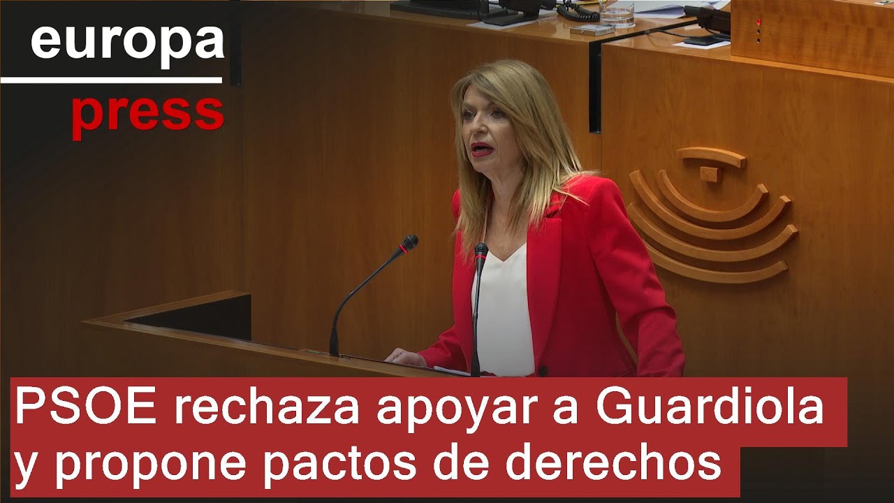PSOE descarta su apoyo o abstención a Guardiola y le ofrece pactos para no retroceder derechos