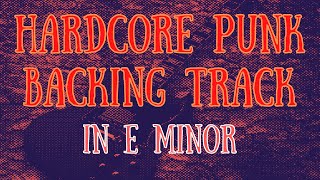Hardcore Punk Backing Track in E minor