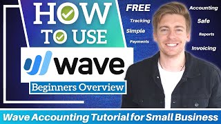 Wave Accounting Tutorial for Small Business | FREE Accounting Software (Beginners Overview) screenshot 4